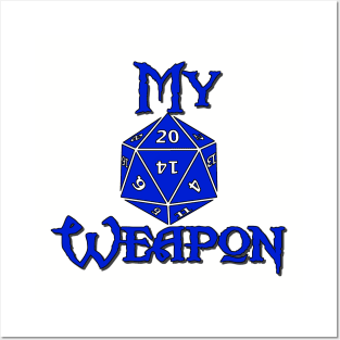 My Weapon D20 Posters and Art